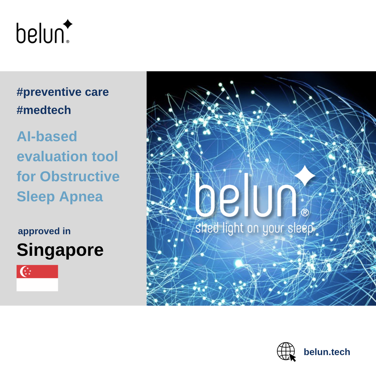 Belun Sleep System has received approval from the HSA Singapore as an evaluation tool for OSA.